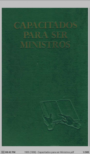 Más información sobre "Libro Capacitados para ser Ministros 1958 PDF"