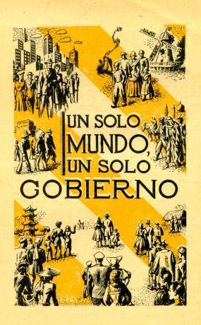 Más información sobre "FOLLETO: 1944 UN SOLO MUNDO UN SOLO GOBIERNO POR NATHAN H KNORR"