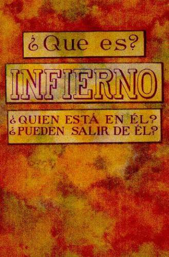 Más información sobre "INFIERNO ¿QUIEN ESTA EN EL? ¿PUEDEN SALIR DE EL?"