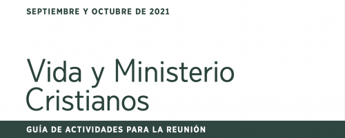 Más información sobre "Hojas de Ejercicio para la reunión VMC del 13-19 de septiembre del 2021"