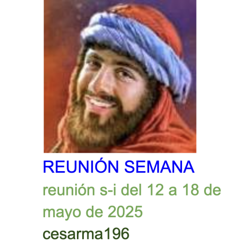 Más información sobre "Reunion s-i del 12 al 18 de mayo de 2025"