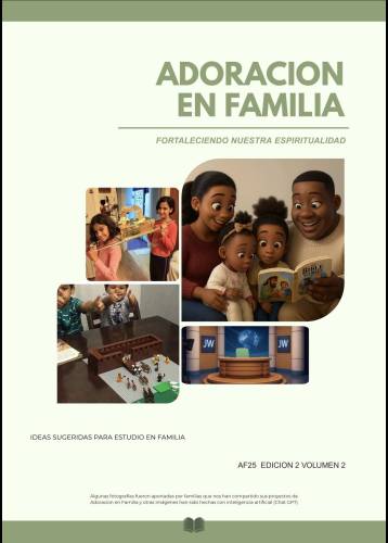 Más información sobre "Adoración en Familia"