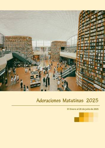 Más información sobre "Adoraciones matutinas | 2025"