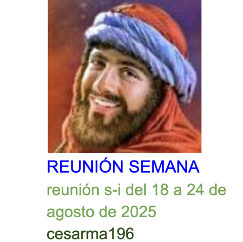 Más información sobre "Reunion s-i del 18 al 24 de agosto  de 2025"