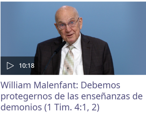 Más información sobre "Transcripción: William Malenfant: Debemos protegernos de las enseñanzas de demonios (1 Tim. 4:1, 2)"